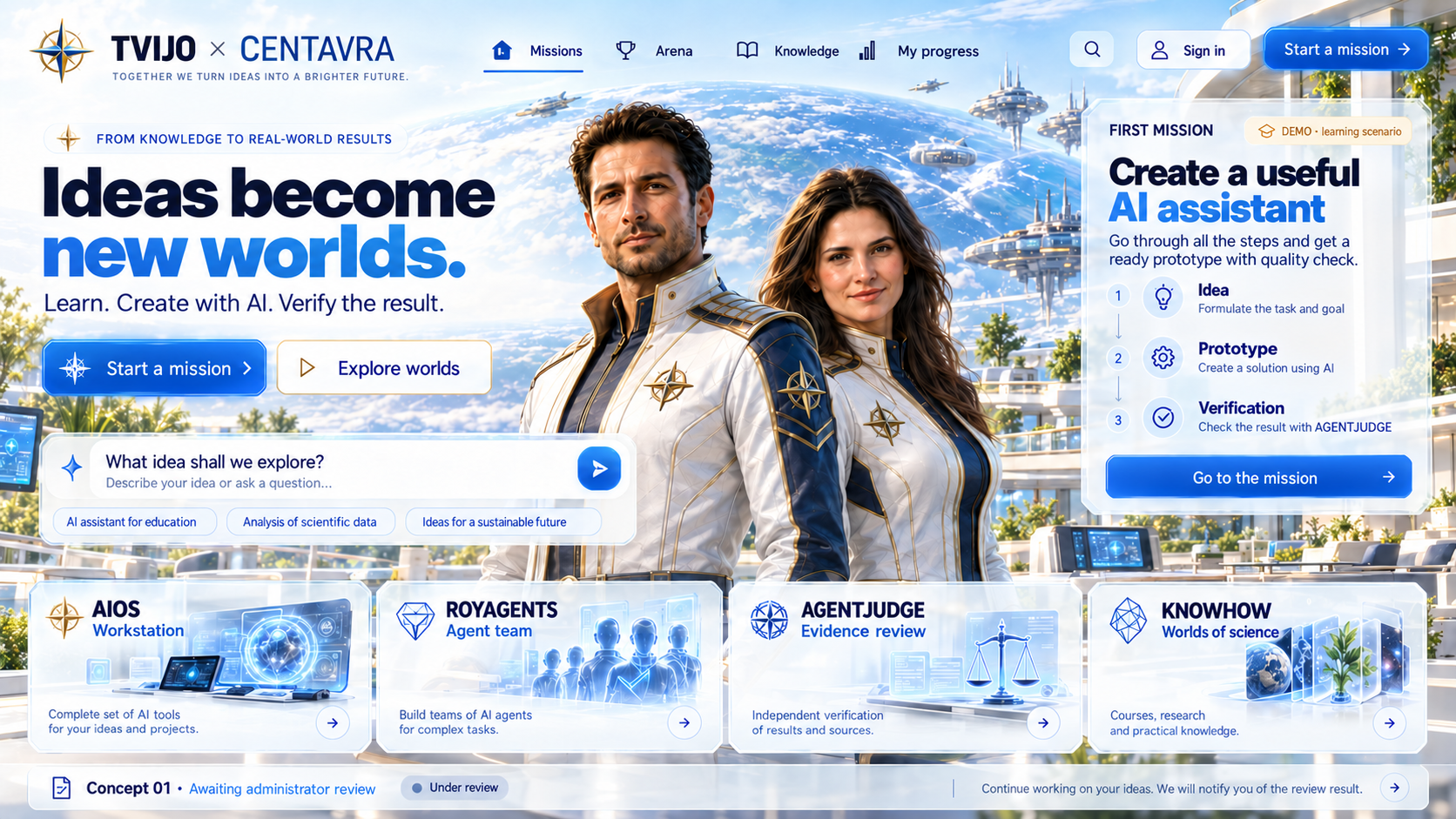 TVIJO · mission hub: Concept · awaiting administrator selection